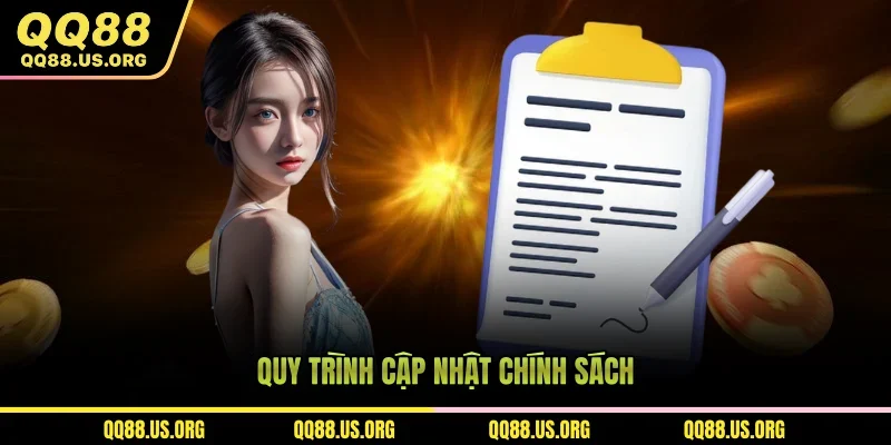 Quy trình cập nhật chính sách