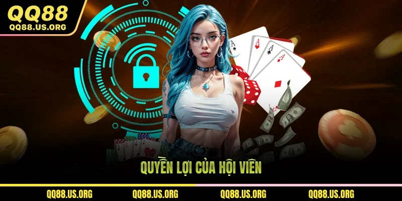 Quyền lợi của hội viên
