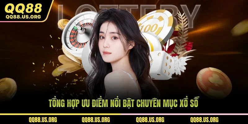 Tổng hợp ưu điểm nổi bật chuyên mục