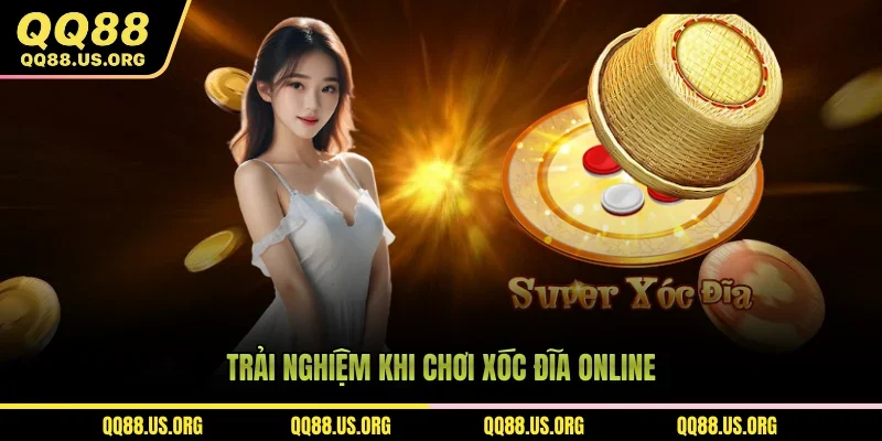 Trải nghiệm thực tế chơi xóc đĩa online